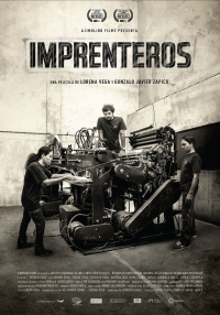 Se estrena el film «IMPRENTEROS», de Lorena Vega y Gonzalo Javier Zapico