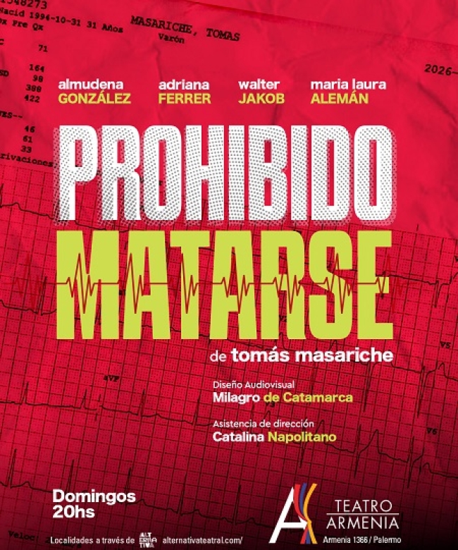 «Prohibido matarse»- estreno en el Teatro Armenia