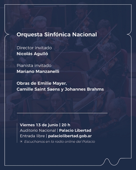 La Orquesta Sinfónica Nacional presentará una velada con compositores destacados del romanticismo musical