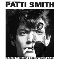 Patricio Abadi estrena PATTI SMITH · Biografía Ficcionada III
