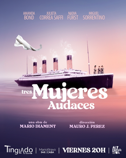 Mario Diament presenta "Tres mujeres audaces" en El Tinglado