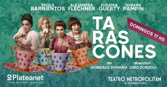 «Tarascones», 5 únicas funciones los domingos de marzo en el teatro Metropolitan