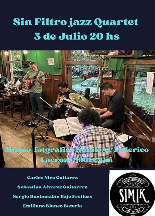 Sin Filtro Jazz Quartet comienza sus presentaciones del mes de julio