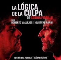 Teatro: "La lógica de la culpa", los sábados en el Teatro del Pueblo