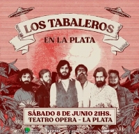 Los Tabaleros regresan al Teatro Ópera La Plata el sábado 8 de junio