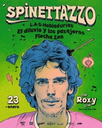 Spinettazzo: Una noche dedicada a Spínetta en The Roxy Live