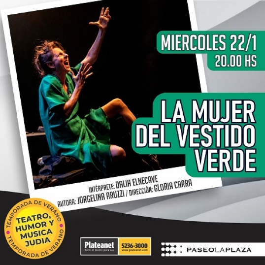 Única función de «La mujer del vestido verde» en Paseo La Plaza